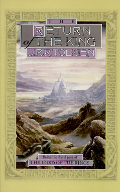 The Return Of The King - (lord Of The Rings) By J R R Tolkien