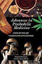 book cover for Advances in psychedelic medicine : state-of-the-art therapeutic applications