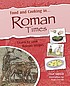 Food and cooking in ancient Rome by Clive Gifford