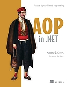 AOP in .NET : Practical Aspect-Oriented Programming