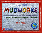 Mudworks : experiencias creativas con arcilla, masa y modelado