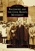 Front cover image for Baltimore and the Civil Rights Movement