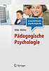 Pädagogische Psychologie : mit ... 27 Tabellen by  Elke Wild 