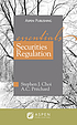 Securities regulation by  Stephen Jung Choi 