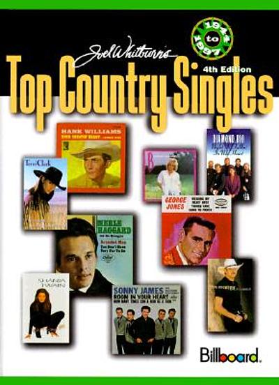 Joel Whitburn's top country singles, 1944-1997 : chart data compiled