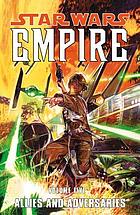 Star Wars Empire. vol. five, Allies and adversaries