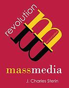 Mass Media Revolution, 2nd Edition - Instructor Resources (Instructor's Manual + Test Bank + PowerPoint Presentations) - img