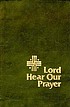 Lord hear our prayer by  Thomas McNally 