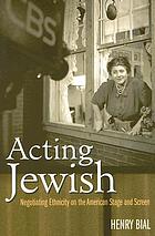 Acting Jewish