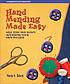 Hand mending made easy : save time and money repairing... by  Nan L Ides 