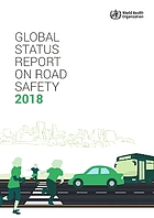 Global status report on road safety 2018