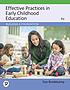 EFFECTIVE PRACTICES IN EARLY CHILDHOOD EDUCATION... by  SUE BREDEKAMP 