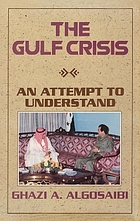 The Gulf crisis : an attempt to understand