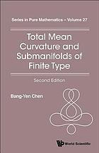 Total mean curvature and submanifolds of finite type