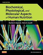 Biomechanical and physiological basis of human nutrition
