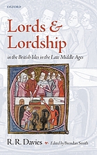 Lords and lordship in the British Isles in the late Middle Ages