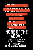 None of the above : nonreligious identity in the US and Canada
