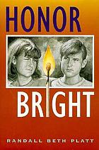 Honor bright