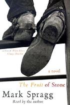 The fruit of stone