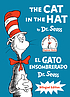The cat in the hat = El gato ensombrerado by Seuss, Dr.