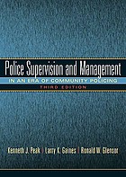 Police supervision and management : in an era of community policing