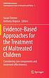 Evidence-based approaches for the treatment of... door Susan Timmer