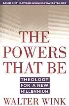 The powers that be : theology for a new millennium