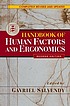 Handbook of human factors and ergonomics. by Gavriel Salvendy