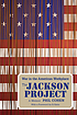The Jackson project : war in the American workplace... by  Phil Cohen 