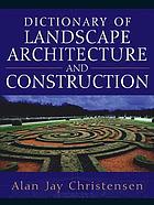 Dictionary of landscape architecture