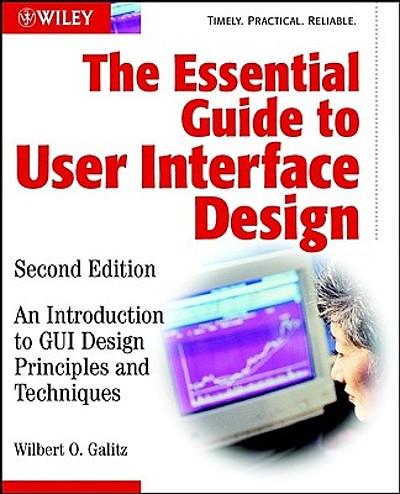 The essential guide to user interface design : an introduction to GUI ...