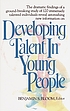 Developing talent in young people by  Benjamin Samuel Bloom 
