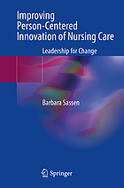 Front cover image for Improving person-centered innovation of nursing care : leadership for change