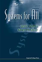 Systems for all
