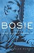 Bosie : a biography of Lord Alfred Douglas by  Douglas Murray 