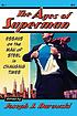 The ages of Superman : essays on the Man of Steel in changing times