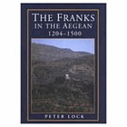 The Franks in the Aegean, 1204-1500