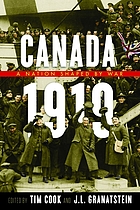 CANADA 1919 : a nation shaped by war.