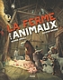 La ferme des animaux : fable by George Orwell