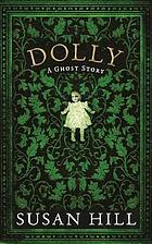 Dolly : a ghost story
