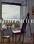 Biedermeier : the invention of simplicity ; [the...