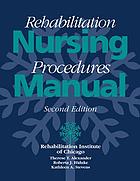 Rehabilitation nursing procedures manual
