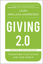 Giving 2.0 : transform your giving and our world