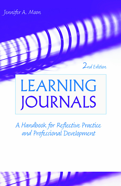 Learning journals : a handbook for reflective practice and professional ...