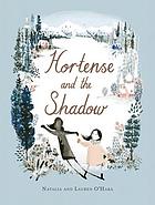Hortense and the shadow