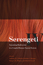 Serengeti IV : sustaining biodiversity in a coupled human-natural system