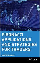 Fibonacci applications and strategies for traders