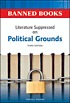 Literature suppressed on political grounds Autor: Nicholas J Karolides
