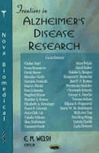 Frontiers in Alzheimer’s disease research
