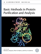 Basic methods in protein purfication and analysis : a laboratory manual